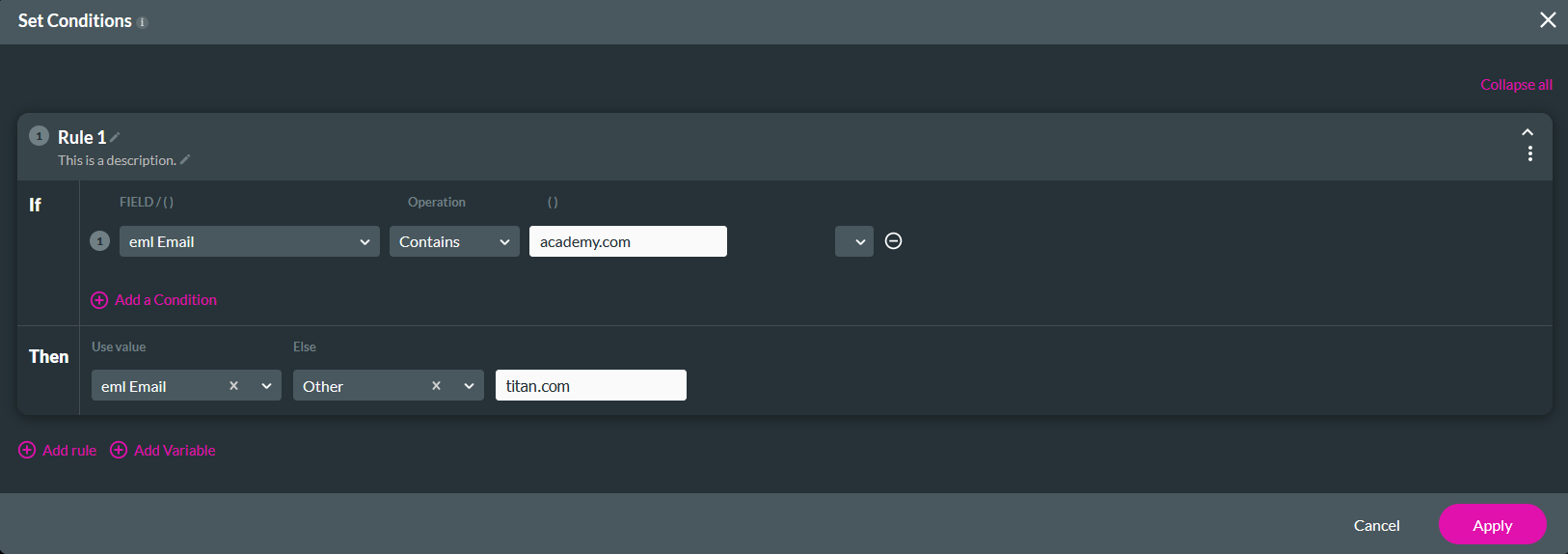 Use dropdowns to select conditional rules 