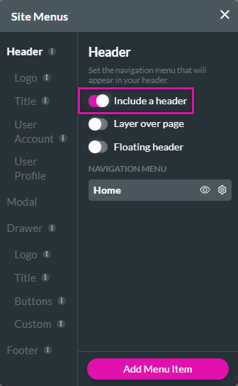 site menus > include a header switch 