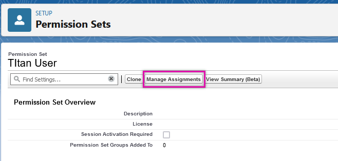 Manage assignments button in Permission Sets 