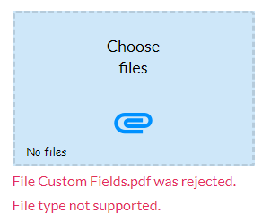 preview mode showing error message that displays when users try to upload an unsupported file type 