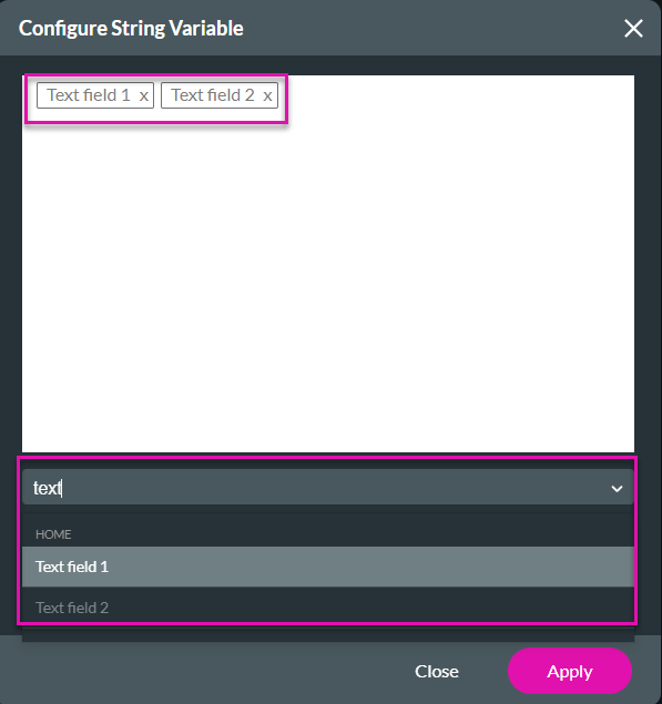 Screenshot of Configure String Variable window displaying Text field 1” and “Text field 2” fields