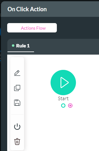 Screenshot of the on click action window showing the Start + icon 