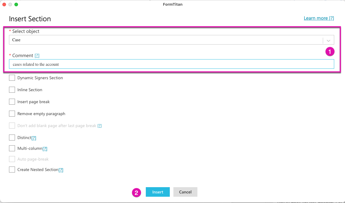 Select object and add comment options for Section field.