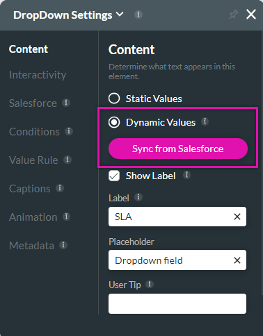 drop-down settings > content > dynamic values > sync from salesforce 